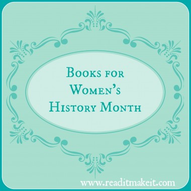 More books for Women’s History Month.